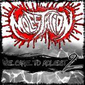 Molestation (USA) : We Came to Molest